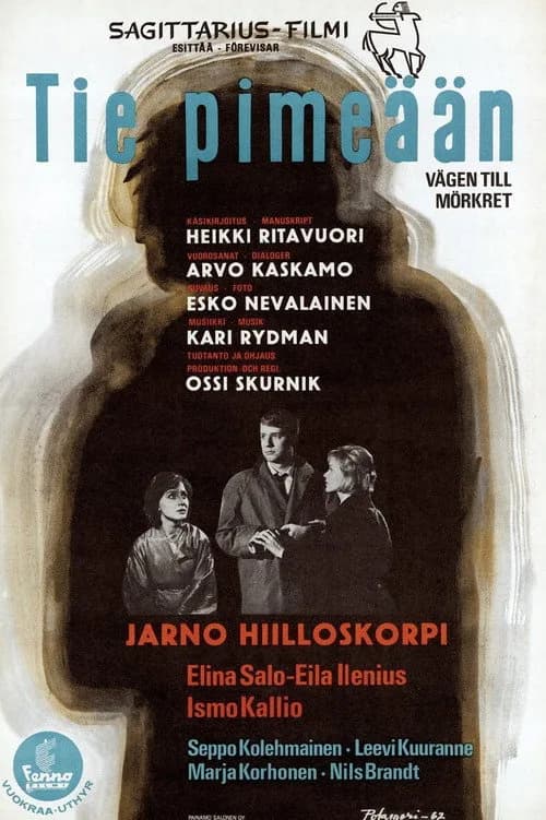 Kinokopla: Tie pimeään