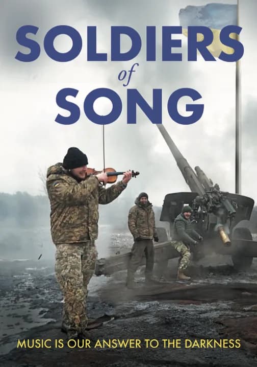 Soldiers of Song & The Sound of Hope